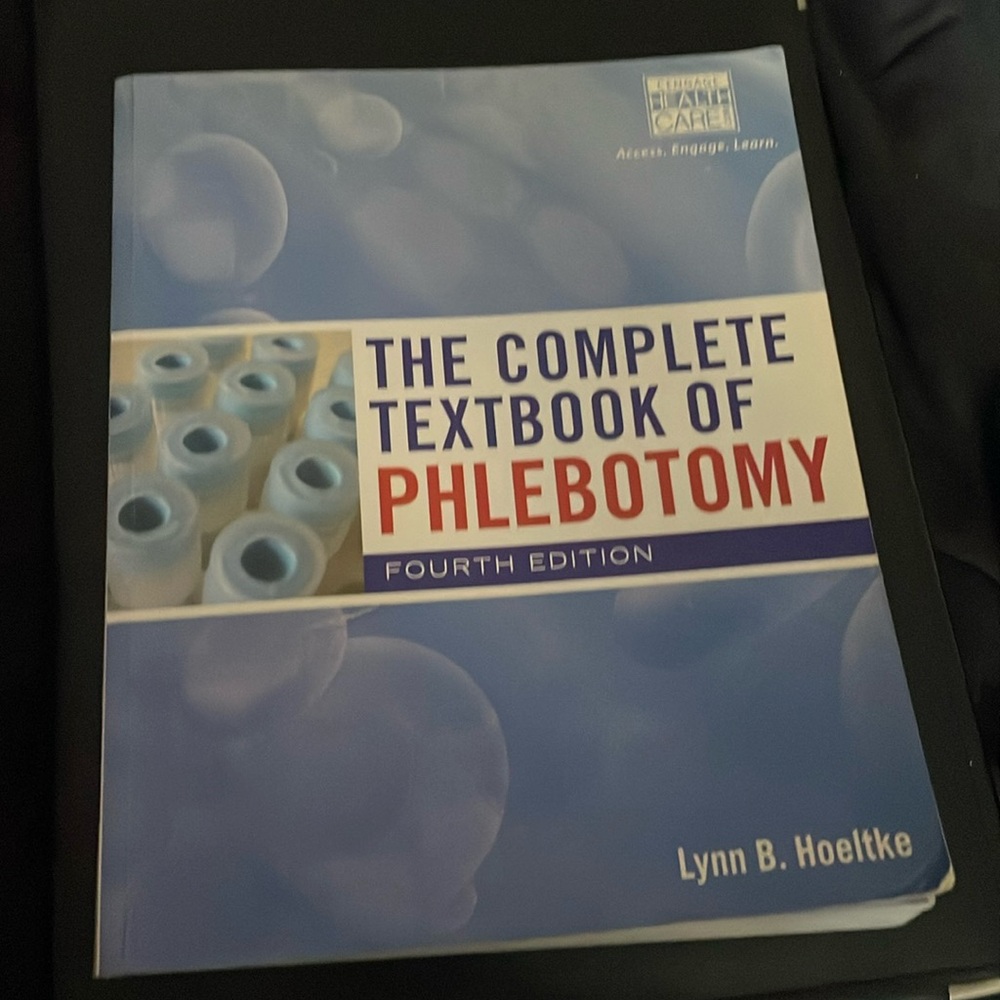 The complete textbook of phlebotomy fourth edition